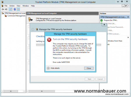 Turn on the TPM security hardware failed 0x80072030