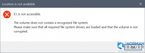 E is not accessible. The volume does not contain a recognized file system