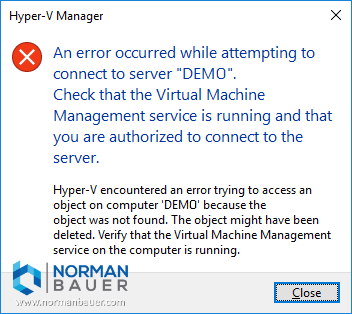 A hardware management error has occurred trying to contact server An Error Occurred While Attempting To Connect To A Hyper V Server Norman Bauer